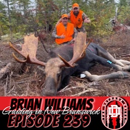 239: Guiding in New Brunswick Brian Williams