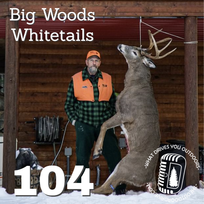 Big Woods Whitetail Tracking with Hal Blood | Episode 104