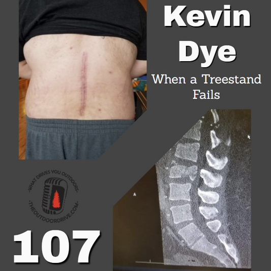 When a Tree Stand Fails | Kevin Dye | Episode 107