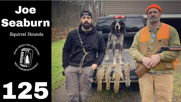 Squirrel Hunting with Joe Seaburn | Co-Champion 2022 Outdoor Drive Squirrel Competition | Episode 125