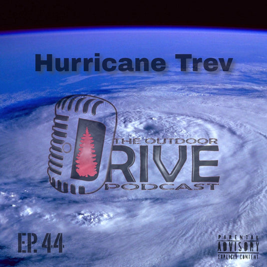 Hurricane Trev - BS Session - Episode 44