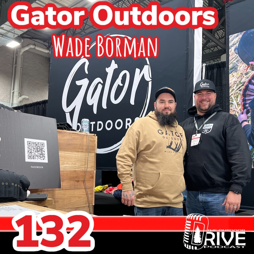 Wade Borman - Gator Outdoors | Episode 132