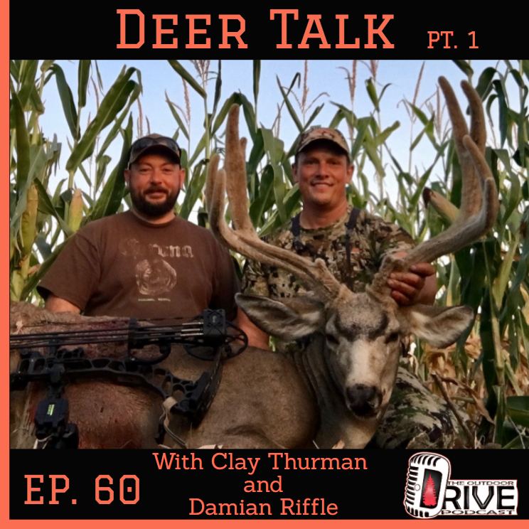 Clay Thurman and Damian Riffle - Episode 60