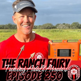 250: Troy Fowler | The Ranch Fairy